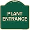 Signmission Traffic Entrance Plant Entrance Heavy-Gauge Aluminum Architectural Sign, 18" x 18", G-1818-22792 A-DES-G-1818-22792 - alternate 1